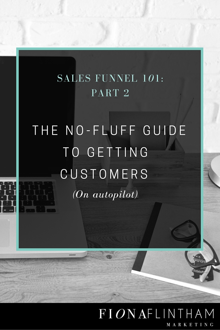 Sales Funnels 101: Part 2 How To Create A Simple Sales Funnel