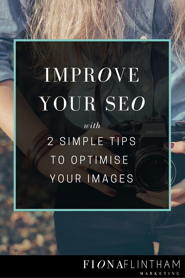 Improve Your SEO With Two Simple Tips For Optimising Your Images