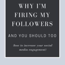 Why I’m firing my followers (and you should too)